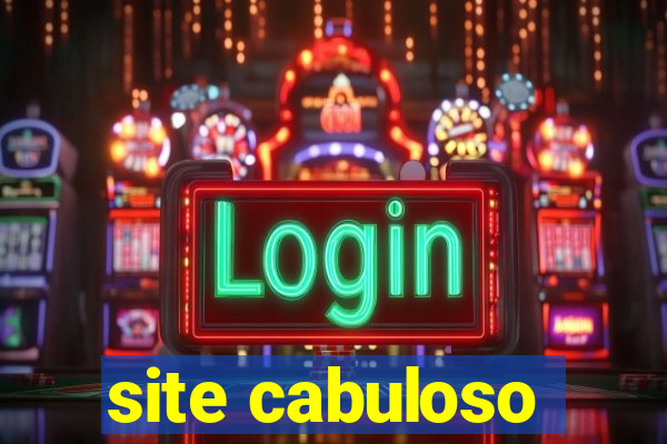 site cabuloso